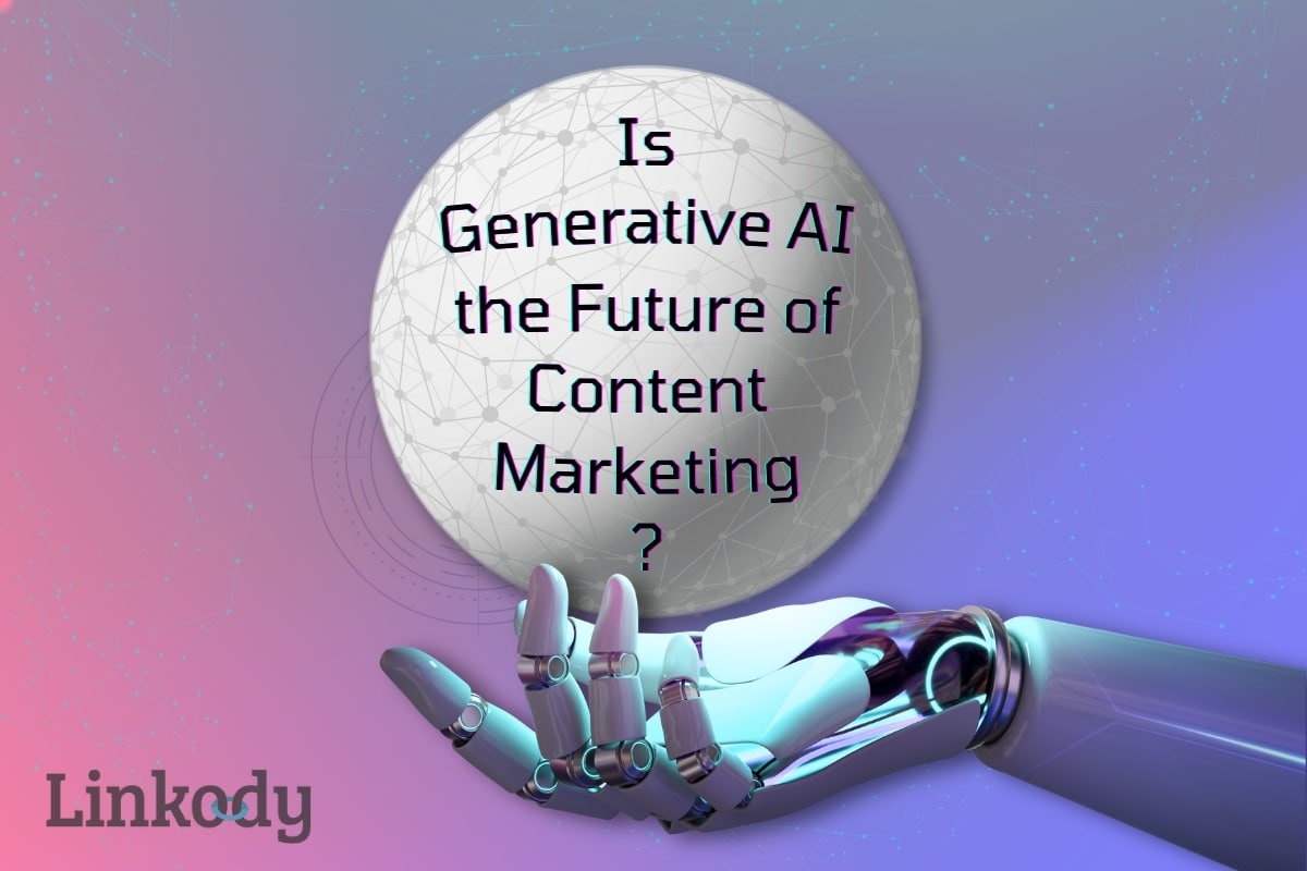 Is Generative AI the Future of Content Marketing Blog Banner