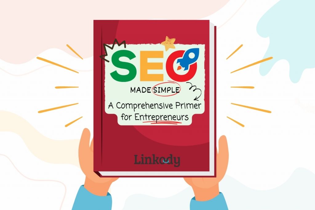 SEO Made Simple: A Comprehensive Primer for Entrepreneurs Banner Image